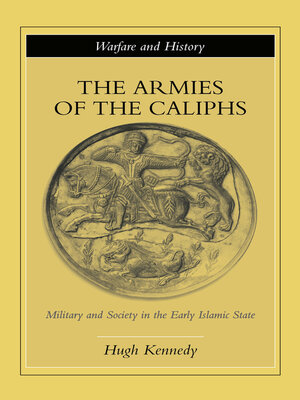 cover image of The Armies of the Caliphs